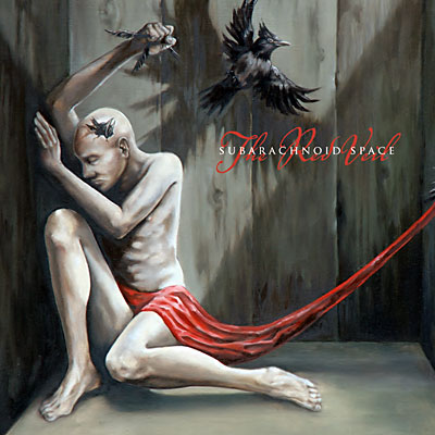 SubArachnoid Space, The Red Veil.